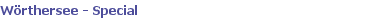 Wörthersee - Special
